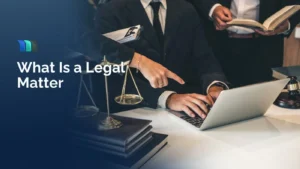 What is a legal matter